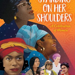 Standing On Her Shoulders